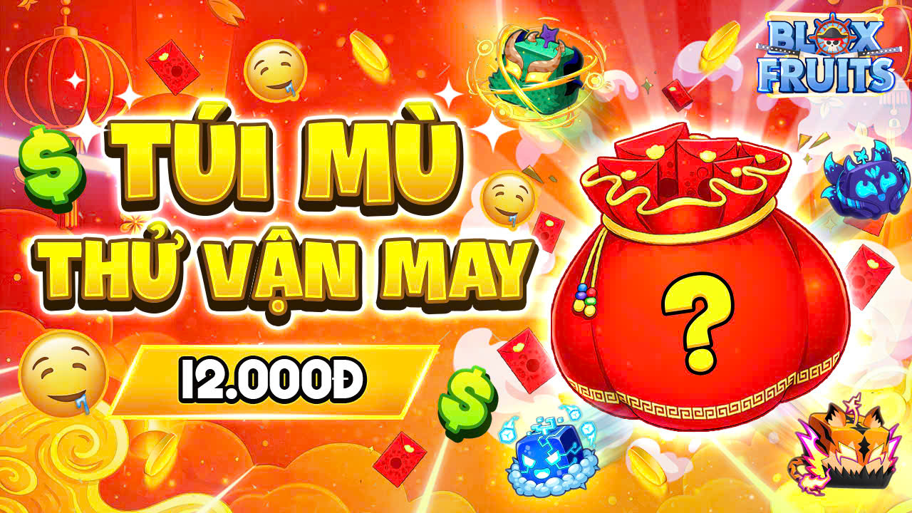 TÚI MÙ BLOX FRUIT 12K